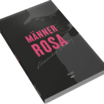 Männerrosa - Das Taschenbuch - Band 1